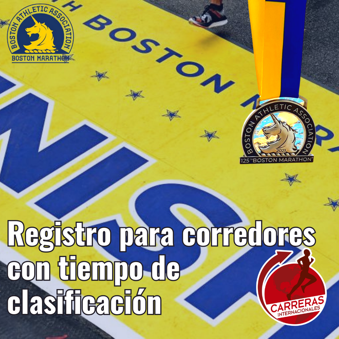 REGISTRO CON TIEMPO DE CLASIFICACIÓN PARA EL BOSTON MARATHON 2024